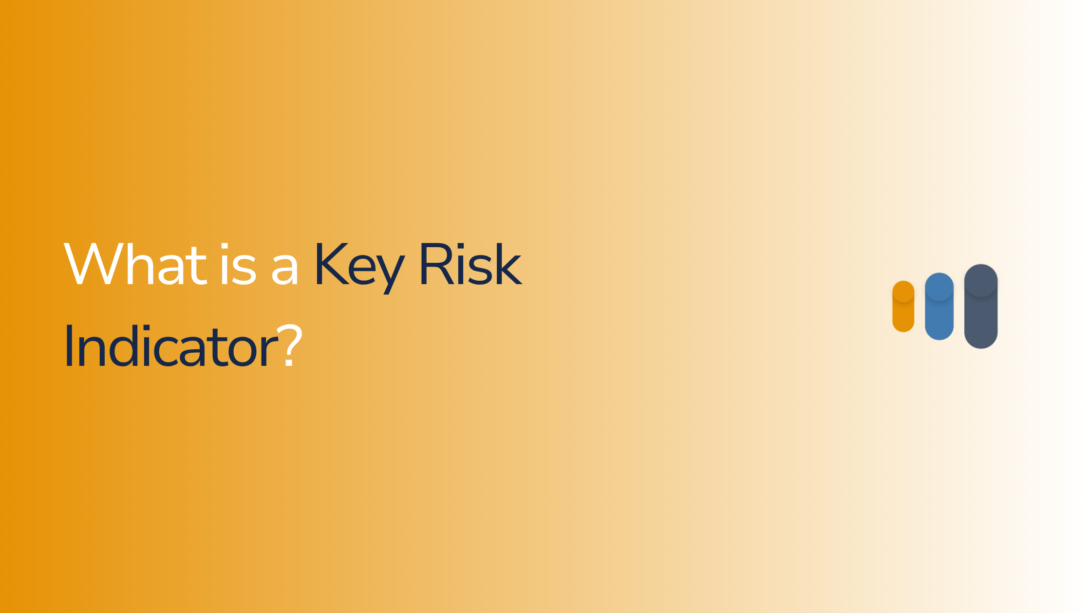 What Is a Key Risk Indicator? KRIs, Thresholds and Reporting Explained